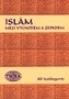 Islám Mezi Východem a Západem