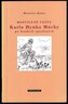 Rozčilené cesty Karla Hynka Máchy po hradech spatřených