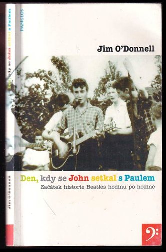Den, kdy se John setkal s Paulem