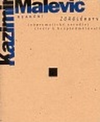 Suprematické zrcadlo. Texty k bezpředmětnosti