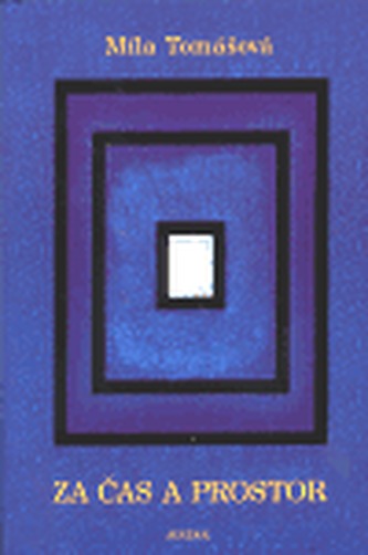 Za čas a prostor
