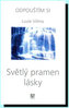 Světlý pramen lásky