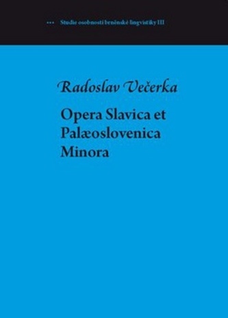 Opera Slavica et Palaeoslovenica