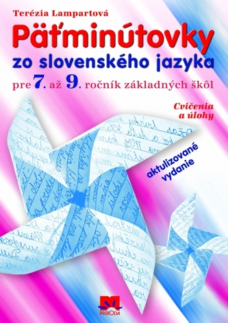 Päťminútovky zo slovenského jazyka pre 7. až 9. ročník základných škôl