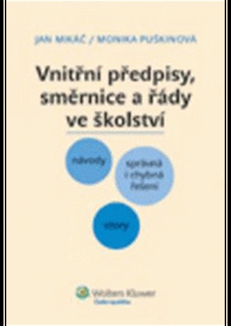 Vnitřní předpisy, směrnice a řády ve školství