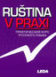 Ruština v praxi