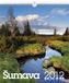 Šumava - nástěnný kalendář 2012