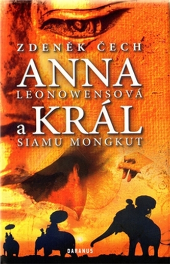 Anna Leonowensová a král Siamu Mongkut