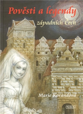 Pověsti a legendy západních Čech