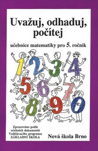 Matematika 5 - Uvažuj, odhaduj, počítej