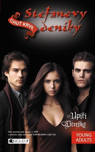 Upíří deníky – Stefanovy deníky: Chuť krve