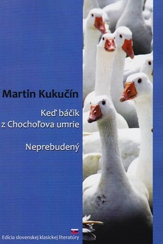 Keď báčik z Chochožova umrie, Neprebudený