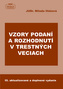 Vzory podaní a rozhodnutí v trestných veciach