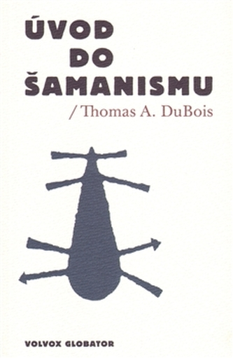 Úvod do šamanismu