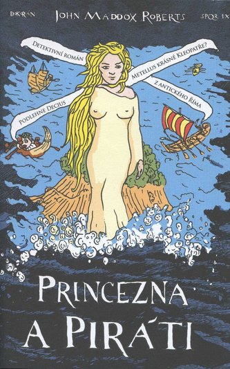 SPQR IX Princezna a piráti