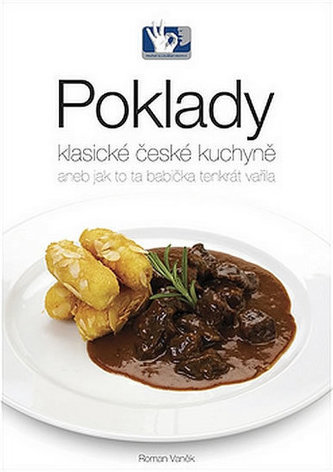 Poklady klasické české kuchyně Poklady klasické české kuchyně
