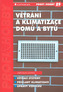 Větrání a klimatizace domů a bytů