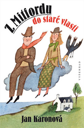 Z Mitfordu do staré vlasti