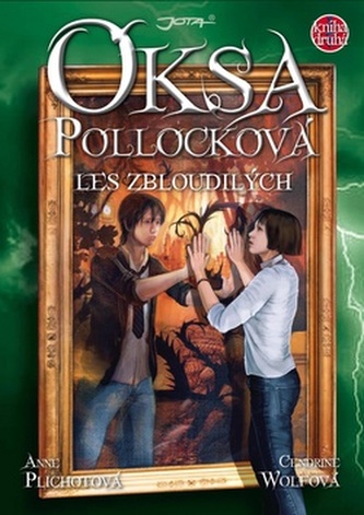 Oksa Pollocková Les zbloudilých
