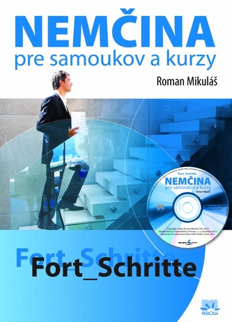 Nemčina pre samoukov a kurzy Fort Schritte