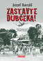 Zastavte Dubčeka!