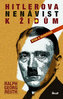 Hitlerova nenávist k Židům - Klišé a skutečnost