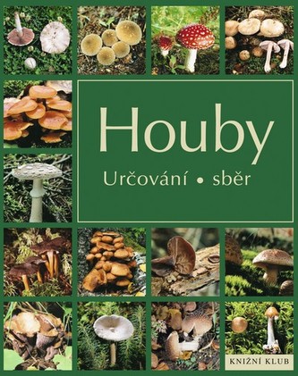 Houby - Určování a sběr
