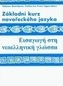Základní kurz novořeckého jazyka + klíč + CD - 2. vydání