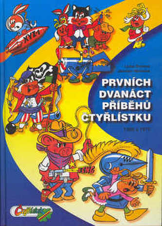 Prvních dvanáct příběhů Čtyřlístku