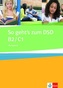 So geht´s zum DSD - Ubungsbuch