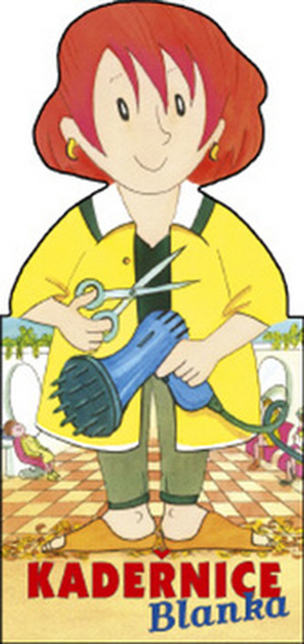 Povolání - Kadeřnice Blanka