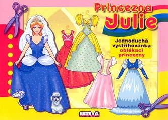 Princezná Julie - vystrihovačky
