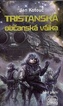 Tristanská občanská válka - část první
