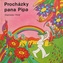 Procházky pana Pipa / Mr. Pip’s Trips