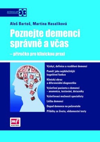 Poznejte demenci správně a včas - příručka pro klinickou praxi