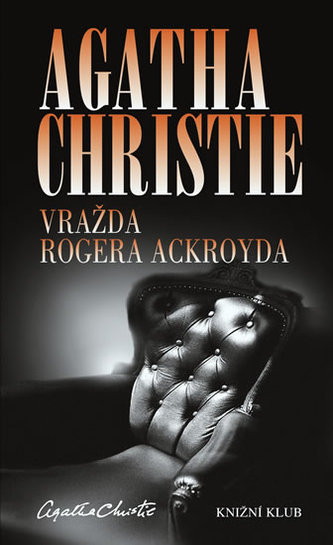 Vražda Rogera Ackroyda Vražda Rogera Ackroyda