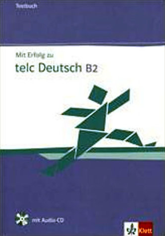 Mit Erfolg zu telc Deutsch B2 - kniha testů + CD