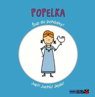 Popelka - Šup do pohádky