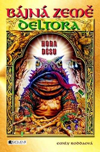 Deltora 5 - Hora děsu  - 2. vydání