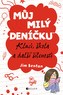 Můj milý deníčku – Kluci, škola a další šílenosti
