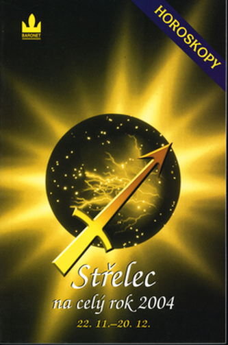 Horoskopy na rok 2004 Střelec