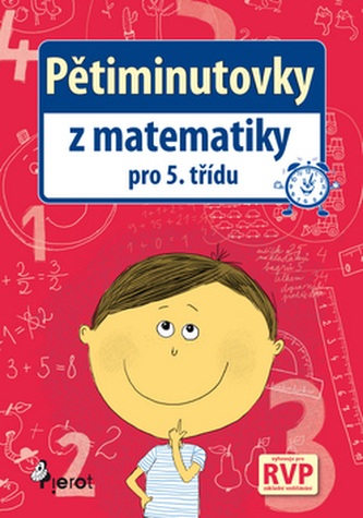 Pětiminutovky z Matematiky pro 5. ročník