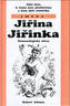 Jaká jsou, k čemu jsou předurčeny a kam míří nositelky jmen Jiřina a Jiřinka