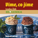 Víme, co jíme – Vědomé vaření