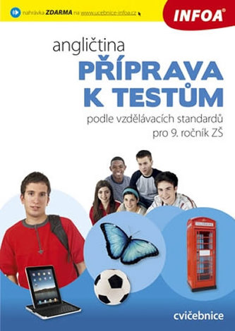 Angličtina Příprava k testům pro 9. ročník ZŠ