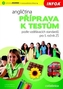 Angličtina - Příprava k testům podle vzdělávacích standardů pro 5. ročník ZŠ