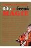 Bílá a černá magie