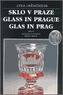 Sklo v Praze