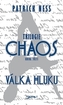 Válka hluku - Trilogie Chaos 3 - váz.