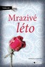 Mrazivé léto - Thriller